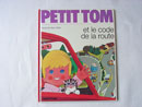 Petit TOM et le code de la route フランスの絵本